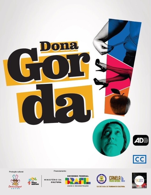 Comunidade da região poderá assistir Dona Gorda